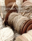 Learn to Spin with Anne Field: Spinning Basics By Anne Field Cover Image