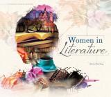Women in Literature (Women's Lives in History) Cover Image