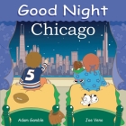 Good Night Chicago (Good Night Our World) Cover Image