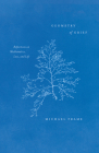 Geometry of Grief: Reflections on Mathematics, Loss, and Life By Michael Frame Cover Image