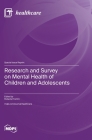 Research and Survey on Mental Health of Children and Adolescents Cover Image