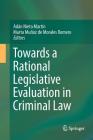 Towards a Rational Legislative Evaluation in Criminal Law Cover Image