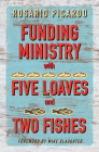 Funding Ministry with Five Loaves and Two Fishes Cover Image