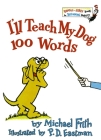 I'll Teach My Dog 100 Words (Bright & Early Books(R)) By Michael Frith, P.D. Eastman (Illustrator) Cover Image
