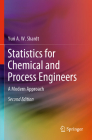 Statistics for Chemical and Process Engineers: A Modern Approach By Yuri a. W. Shardt Cover Image
