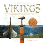 Vikings: The Battle at the End of Time By Tony Allan Cover Image