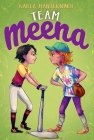 Team Meena (The Meena Zee Books) By Karla Manternach, Mina Price (Illustrator) Cover Image