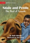Ndalo And Pendo - The Best of Friends Cover Image