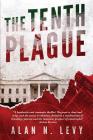 The Tenth Plague By Alan N. Levy Cover Image