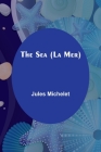 The Sea (La Mer) Cover Image