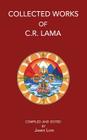 Collected Works of C. R. Lama Cover Image