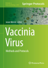 Vaccinia Virus: Methods and Protocols (Methods in Molecular Biology #2023) Cover Image