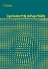 Superconductivity and Superfluidity By T. Tsuneto, Mikio Nakahara (Translator) Cover Image