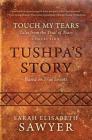 Tushpa's Story (Touch My Tears: Tales from the Trail of Tears Collection) Cover Image