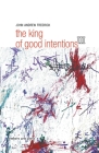 The King Of Good Intentions Part Three Cover Image