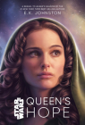 Queen's Hope By E. K. Johnston Cover Image