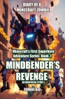 Diary of a Minecraft Zombie: Mindbender's Revenge Cover Image