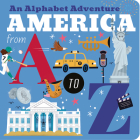 America from A to Z: An Alphabet Adventure Cover Image