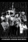 Freedom! The Story of the Black Panther Party Cover Image