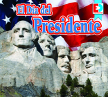 El Día del Presidente (Presidents' Day) (Eyediscover) By Maria Koran Cover Image