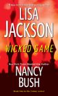Wicked Game (The Colony #1) By Lisa Jackson, Nancy Bush Cover Image