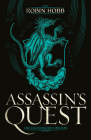 Assassin's Quest (The Illustrated Edition): The Illustrated Edition (Farseer Trilogy #3) By Robin Hobb Cover Image