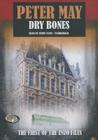 Dry Bones (Enzo Files (Audio) #1) By Peter May, Simon Vance (Read by) Cover Image