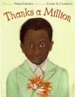 Thanks a Million By Nikki Grimes, Cozbi A. Cabrera (Illustrator) Cover Image