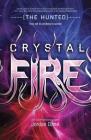 Crystal Fire (Harlequin Teen) By Jordan Dane Cover Image