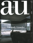 A+u 23:07, 634: Feature: Carmody Groarke By A+u Publishing (Editor) Cover Image