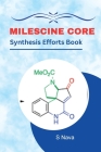 Meloscine Core Synthesis Efforts Book By S. Nava Cover Image