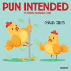 Pun Intended 2025 7 X 7 Mini Wall Calendar By Willow Creek Press Cover Image