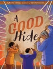 A Good Hide By Karina Iceberg, Natasha Donovan (Illustrator) Cover Image