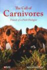 The Call of the Carnivores By Hans Kruuk Cover Image