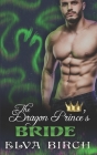 The Dragon Prince's Bride By Elva Birch Cover Image