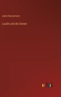 Laudin und die Seinen By Jakob Wassermann Cover Image