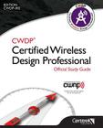 Cwdp(r) Certified Wireless Design Professional Official Study Guide Cover Image