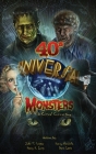 Universal '40s Monsters (hardback): A Critical Commentary By John T. Soister Cover Image