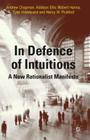In Defense of Intuitions: A New Rationalist Manifesto Cover Image