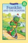 Franklin and the Scooter (Kids Can Read) Cover Image