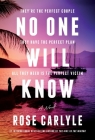 No One Will Know: A Novel Cover Image