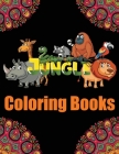 Jungle Coloring Books: Coloring Book for Adults Stress Relieving Animal Designs for Adults Relaxation By Blue Blend Cover Image