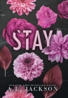 Stay (Hardcover) By A. L. Jackson Cover Image