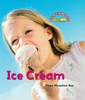 Ice Cream By Dana Meachen Rau Cover Image