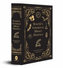 World's Greatest Short Stories: Deluxe Hardbound Edition  Cover Image