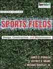 Sports Fields: Design, Construction, and Maintenance Cover Image