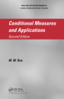 Conditional Measures and Applications (Monographs and Textbooks in Pure and Applied Mathematics #271) Cover Image