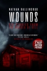 Wounds: Six Stories from the Border of Hell Cover Image