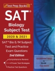 SAT Biology Subject Test 2020 and 2021: SAT Bio E/M Subject Test and Practice Exam Questions [2nd Edition] By Test Prep Books Cover Image