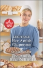 Her Amish Chaperone and the Amish Baker's Rival By Leigh Bale, Marie E. Bast Cover Image